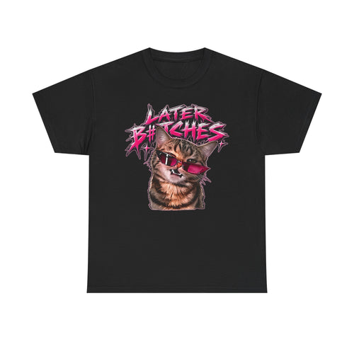Tricou cu print „LATER B#TCHES." — bumbac 100%, unisex