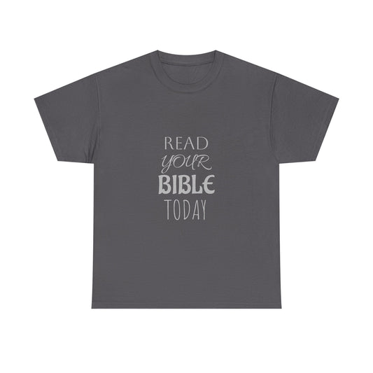 Tricou cu print „READ YOUR BIBLE TODAY" — bumbac 100%, unisex