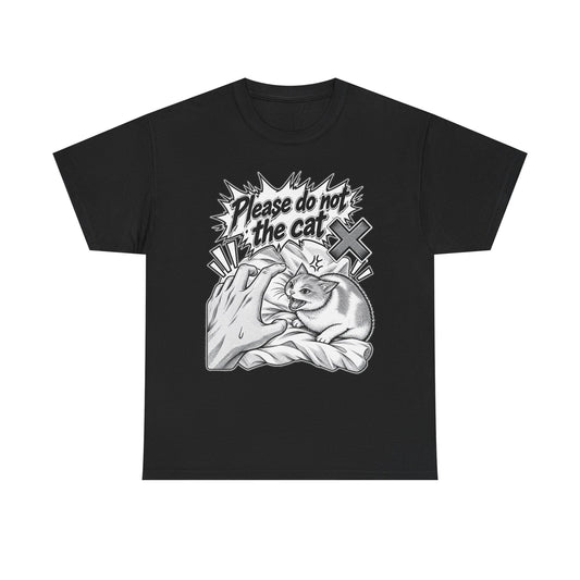 Tricou cu print „PLEASE DO NOT THE CAT" — bumbac 100%, unisex