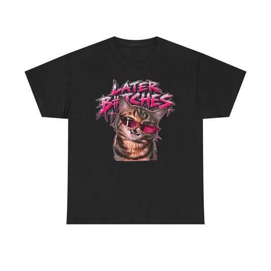 Tricou cu print „LATER B#TCHES." — bumbac 100%, unisex